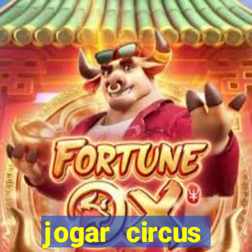 jogar circus delight demo